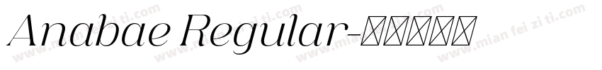 Anabae Regular字体转换